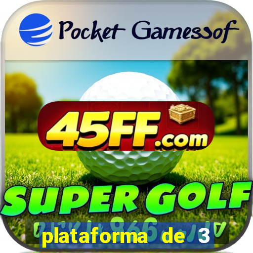 plataforma de 3 reais jogo